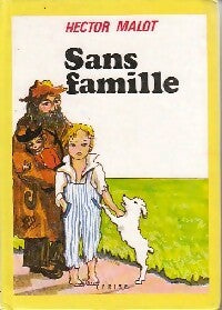 Sans Famille - Hector Malot - Livre