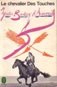 Le chevalier des Touches - Jules Barbey D'Aurevilly - Livre