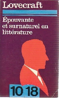 Epouvante et surnaturel en littérature - Howard Philip Lovecraft - Livre