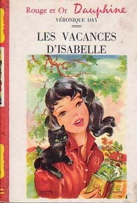 Les vacances d'Isabelle - Véronique Day - Livre