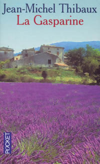 La Gasparine - Thibaux - Livre