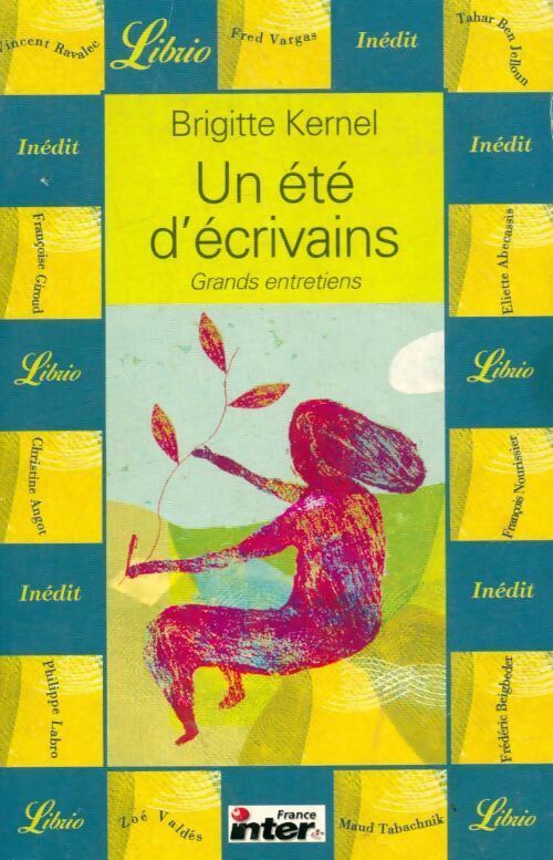 Un été d'écrivains - Brigitte Kernel - Livre