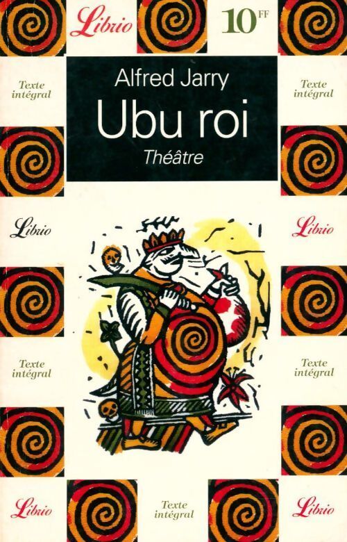 Ubu roi - Alfred Jarry - Livre