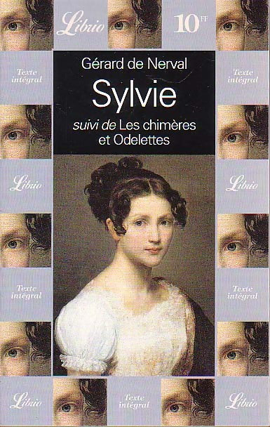 Sylvie / Les chimères / Odelettes - Gérard De Nerval - Livre