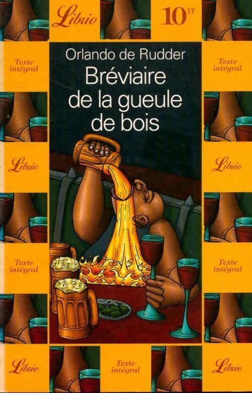 Bréviaire de la gueule de bois - Orlando De Rudder - Livre