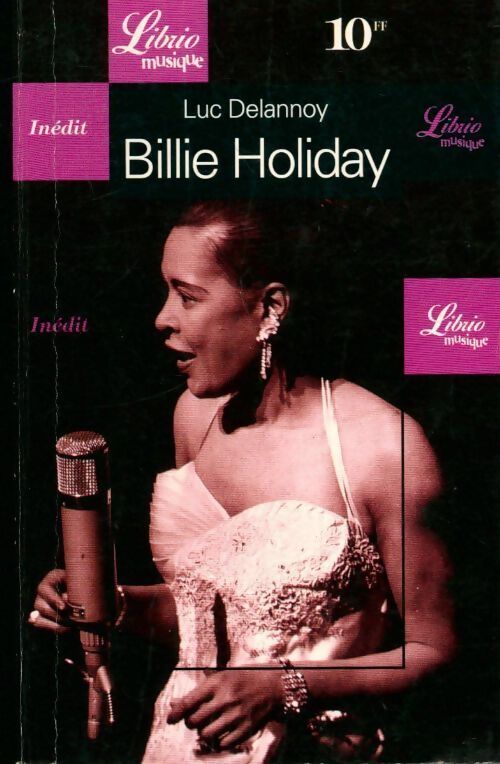 Billie Holiday - Luc Delannoy - Livre