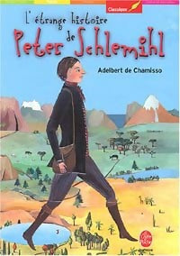 L'étrange histoire de Peter Schlemilh - Adelbert Von Chamisso - Livre
