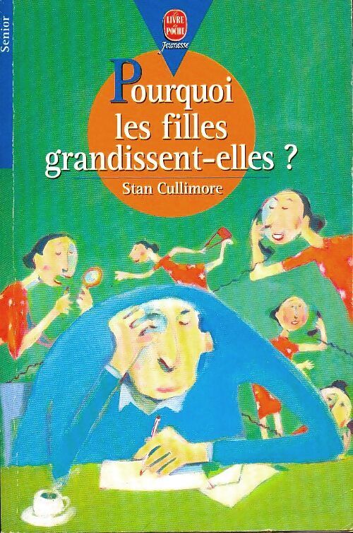 Pourquoi les filles grandissent-elles ? - Stan Cullimore - Livre