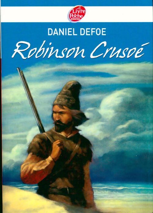 Robinson Crusoé - Daniel Defoe - Livre