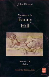 Les mémoires de Fanny Hill : Femme de plaisir - John Cleland - Livre