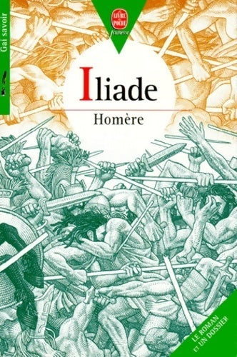 Iliade - Homère - Livre