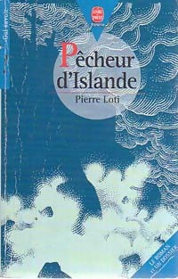 Pêcheur d'Islande - Pierre Loti - Livre