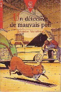 Un détective de mauvais poil - Béatrice Nicodème - Livre