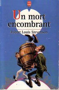 Un mort encombrant - Robert Louis Stevenson - Livre