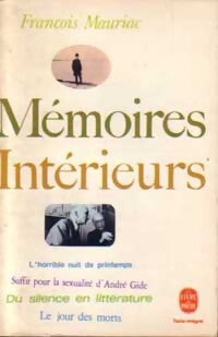 Mémoires intérieurs - François Mauriac - Livre