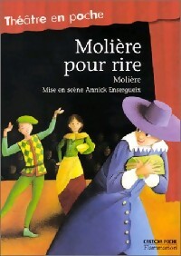 Molière pour rire - Annick Ensergueix - Livre