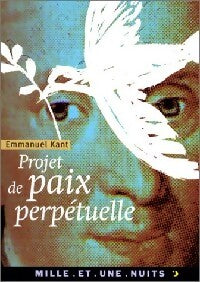 Projet de paix perpétuelle - Emmanuel Kant - Livre