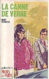 La canne de verre - Mary Raymond - Livre