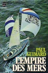 L'empire des mers - Paul Guimard - Livre