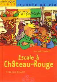 Escale à Château-Rouge - Franck Pavloff - Livre