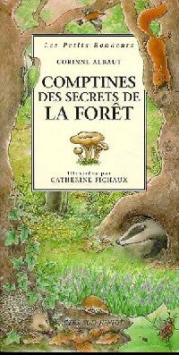Comptines des secrets de la forêt - Corinne Albaut - Livre