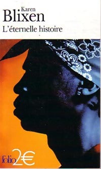 L'éternelle histoire - Karen Blixen - Livre