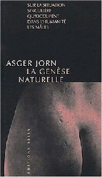 La genèse naturelle - Asger Jorn - Livre
