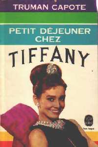 Petit déjeuner chez Tiffany - Truman Capote - Livre