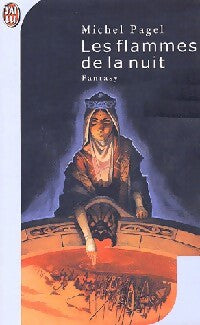Les flammes de la nuit - Michel Pagel - Livre