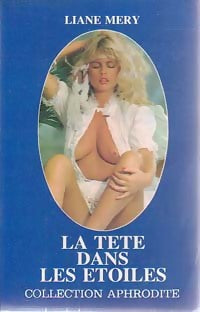 La tête dans les étoiles - Liane Méry - Livre
