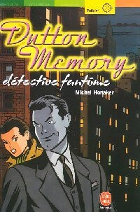 Dutton memory - Michel Honaker - Livre
