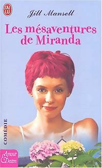 Les mésaventures de Miranda - Jill Mansell - Livre