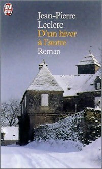 D'un hiver à l'autre - Jean-Pierre G. Leclerc - Livre