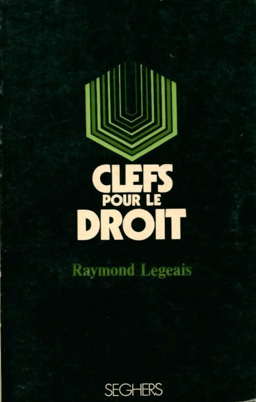 Clefs pour le droit - Raymond Legeais - Livre