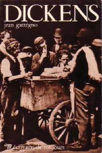 Dickens - Jean Gattégno - Livre