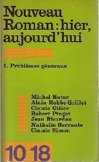 Nouveau roman : Hier, aujourd'hui Tome I - Collectif - Livre