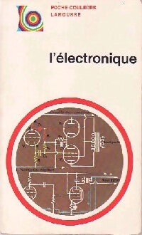 L'électronique - R Worcester - Livre