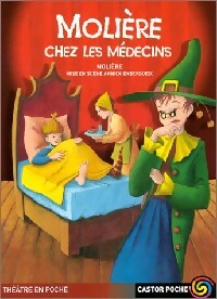 Molière chez les médecins - Molière - Livre
