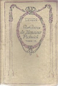 Aventures de Mr Pickwick Tome II - Charles Dickens - Livre