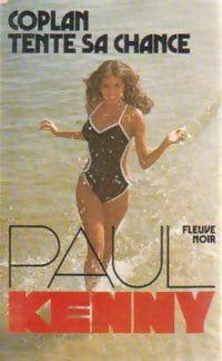 Coplan tente sa chance - Paul Kenny - Livre