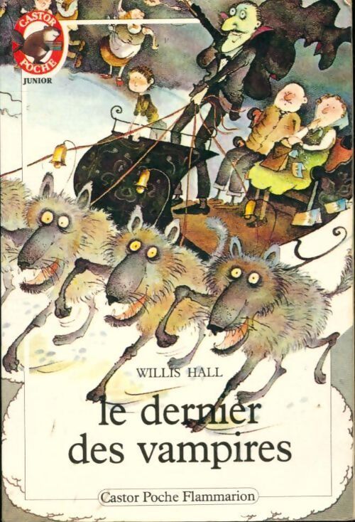 Le dernier des vampires - Willis Hall - Livre