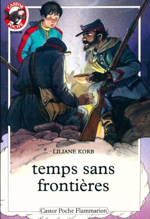 Temps sans frontières - Liliane Korb - Livre