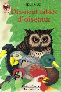 Dix-neuf fables d'oiseaux - Jean Muzi - Livre