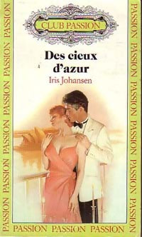 Des cieux d'azur - Iris Johansen - Livre