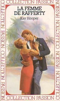 La femme de Rafferty - Kay Hooper - Livre