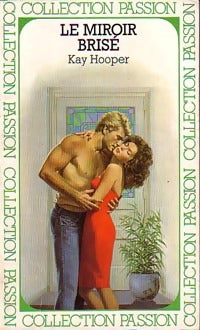 Le miroir brisé - Kay Hooper - Livre