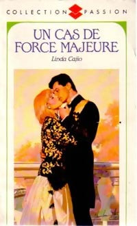 Un cas de force majeure - Linda Cajio - Livre