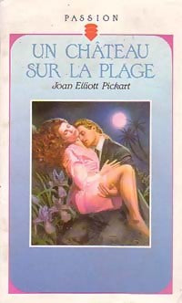 Un château sur la plage - Joan Elliott Pickart - Livre