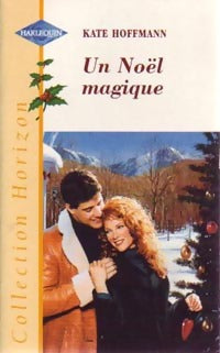Un Noël magique - Kate Hoffman - Livre