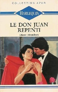 Le Don Juan repenti - Diana Hamilton - Livre